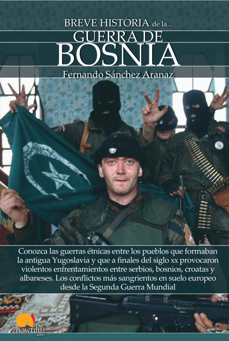 Portada: Breve historia de la guerra de Bosnia