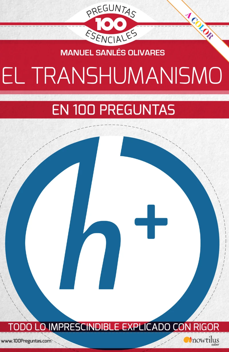 Portada: El transhumanismo en 100 preguntas