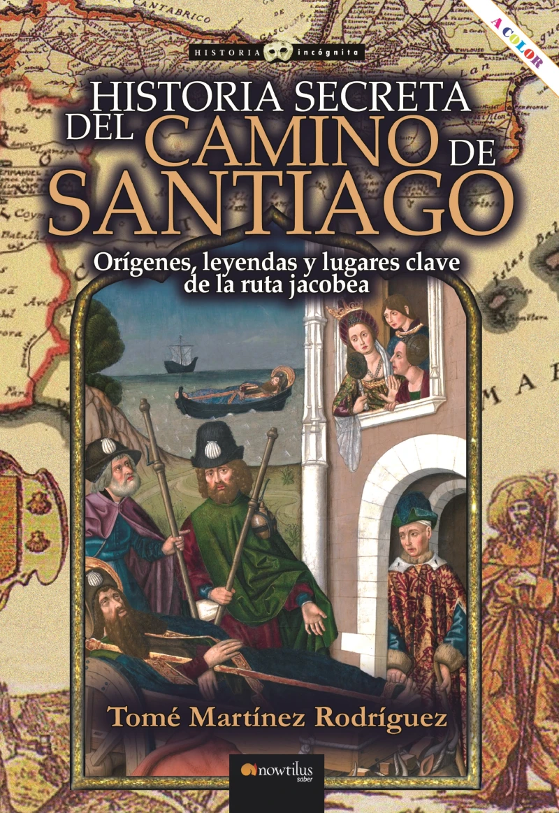 Portada: Historia secreta del Camino de Santiago