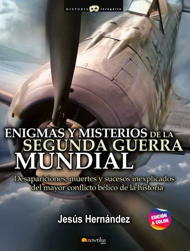 Portada: Enigmas y misterios de la Segunda Guerra Mundial