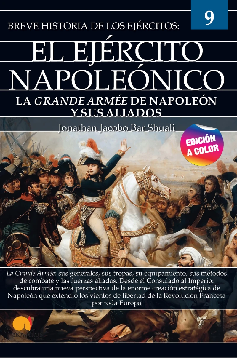 Portada: Breve historia del ejército napoleónico