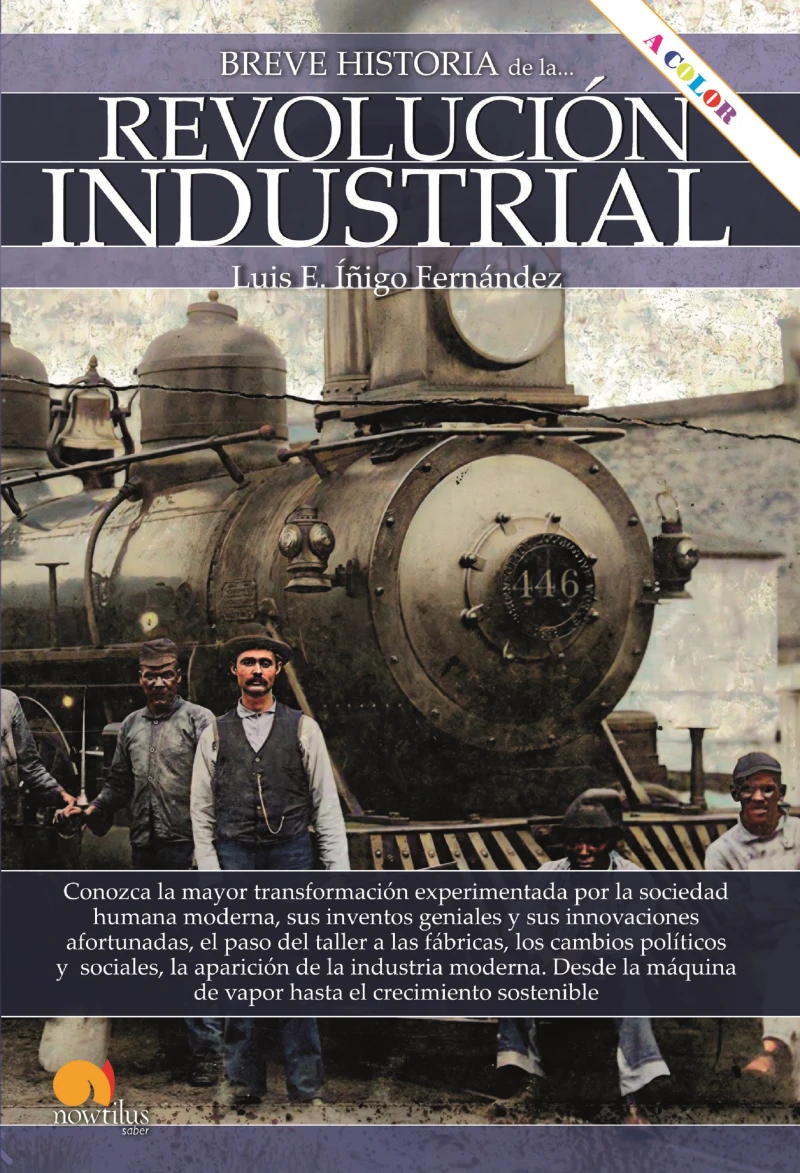 Portada: Breve historia de la Revolución Industrial NUEVA EDICIÓN