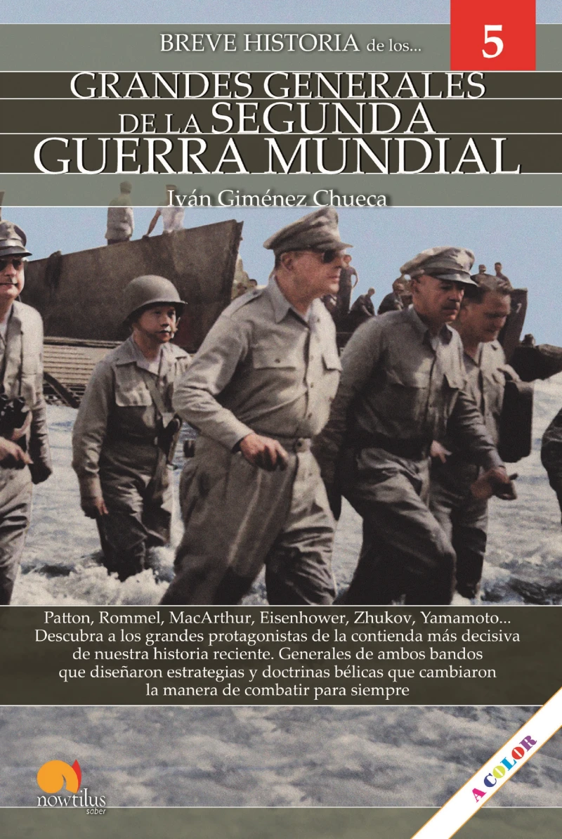 Portada: Breve historia de los Grandes Generales de la Segunda Guerra Mundial