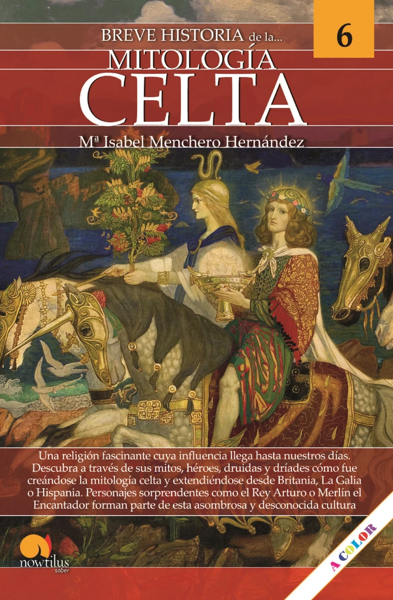 Portada: Breve historia de la mitología celta. Mitos 6