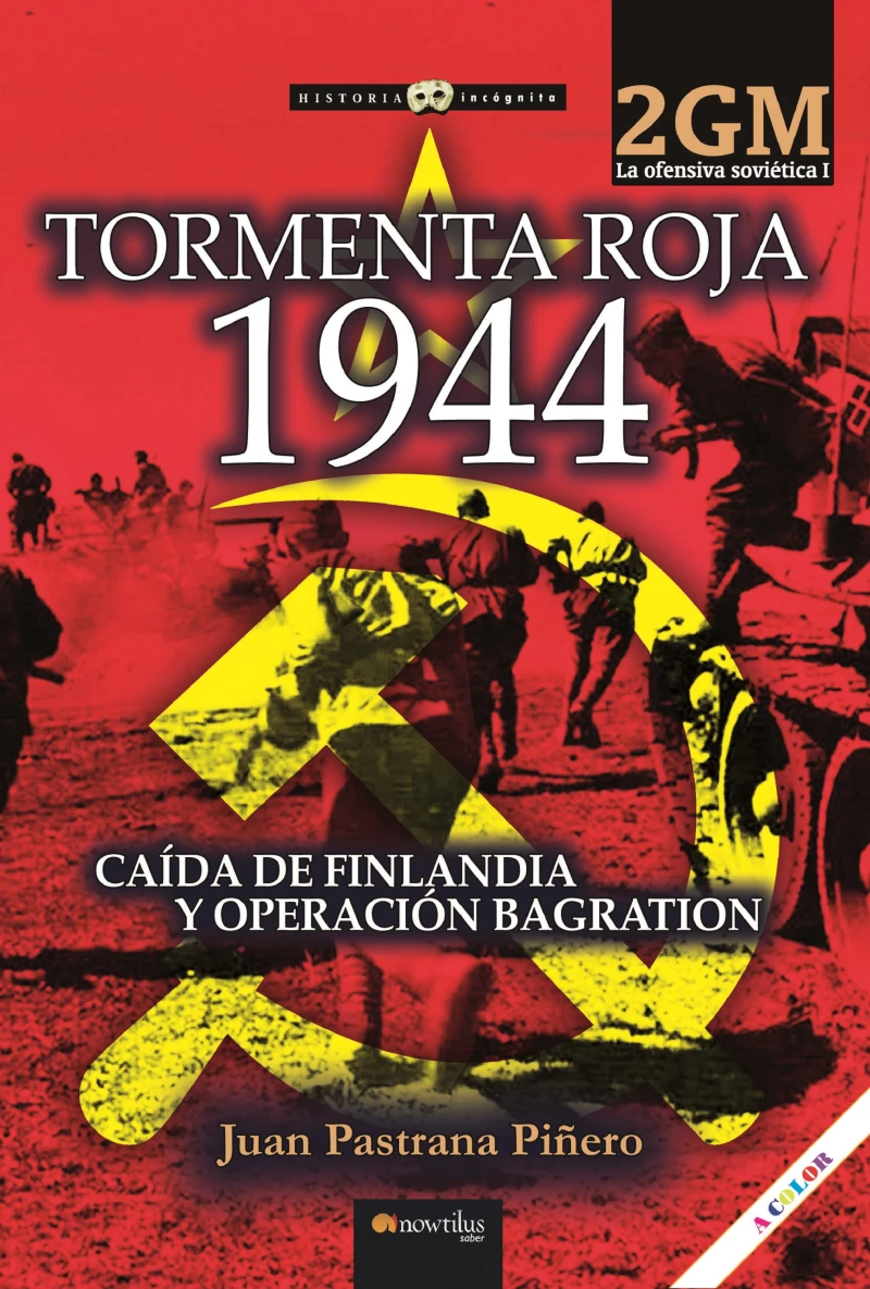 Portada: Tormenta roja 1944. La ofensiva soviética I