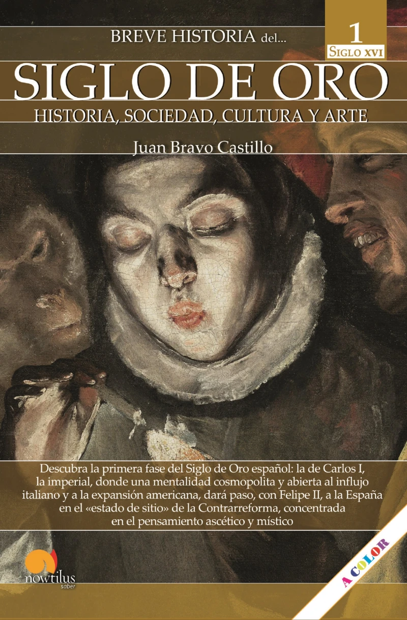 Portada: Breve historia del Siglo de Oro. Vol I