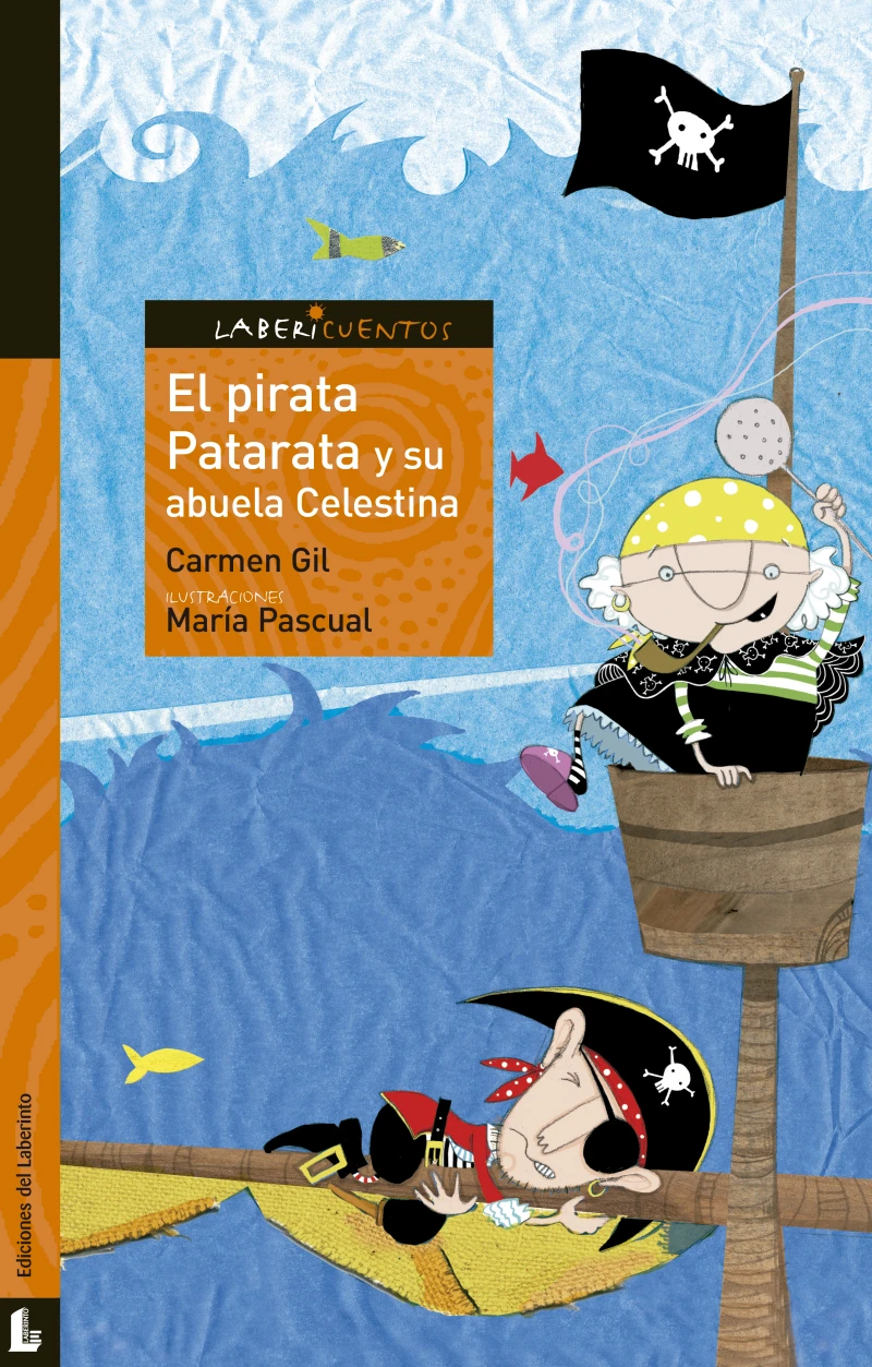 Portada: El pirata Patarata y su abuela Celestina
