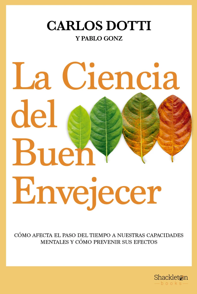 Portada: La ciencia del buen envejecer