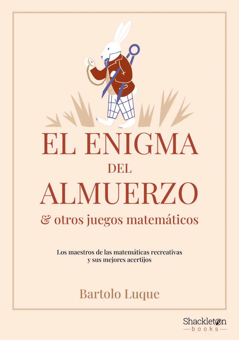 Portada: El enigma del almuerzo y otros juegos matemáticos
