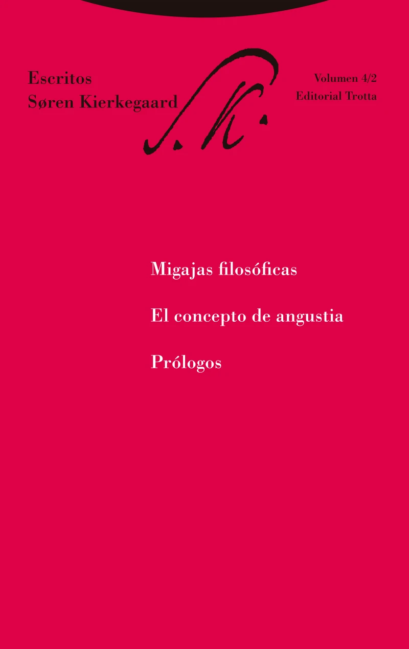 Portada: Migajas filosóficas. El concepto de angustia. Prólogos