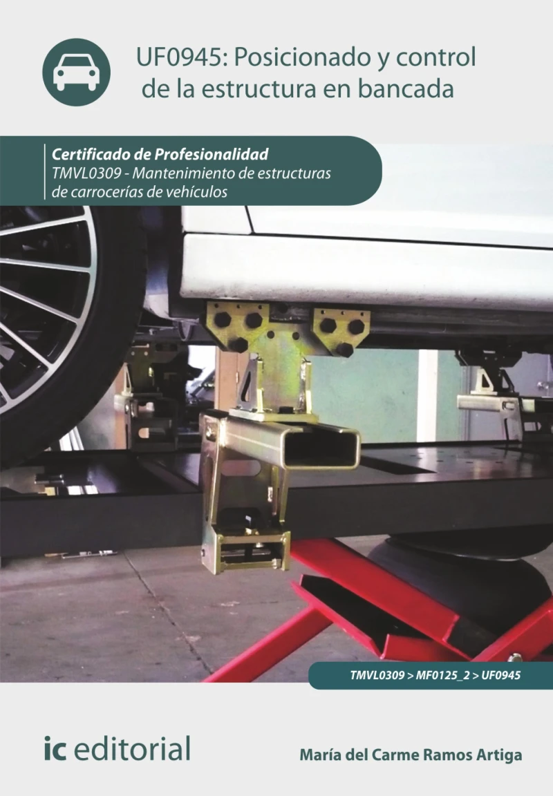 Portada: Posicionado y control de la estructura en bancada. TMVL0309