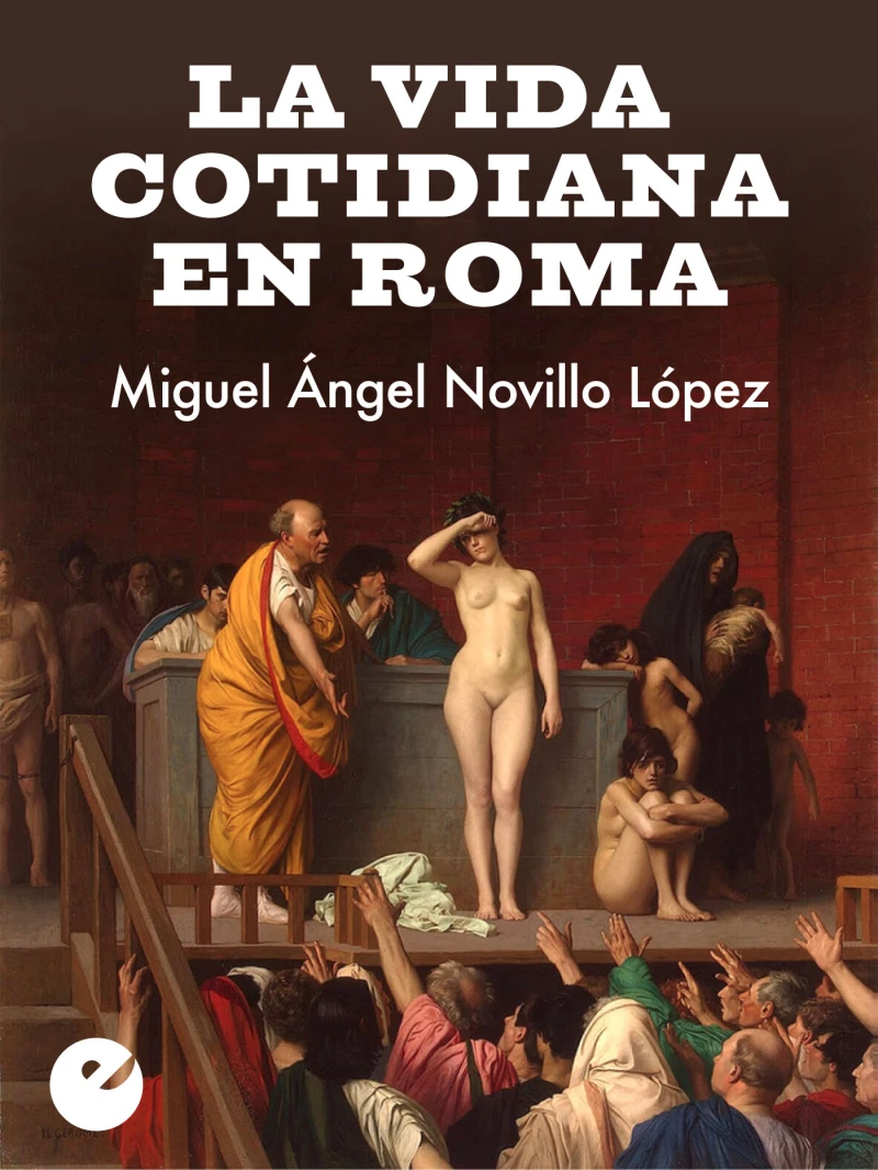 Portada: La vida cotidiana en Roma