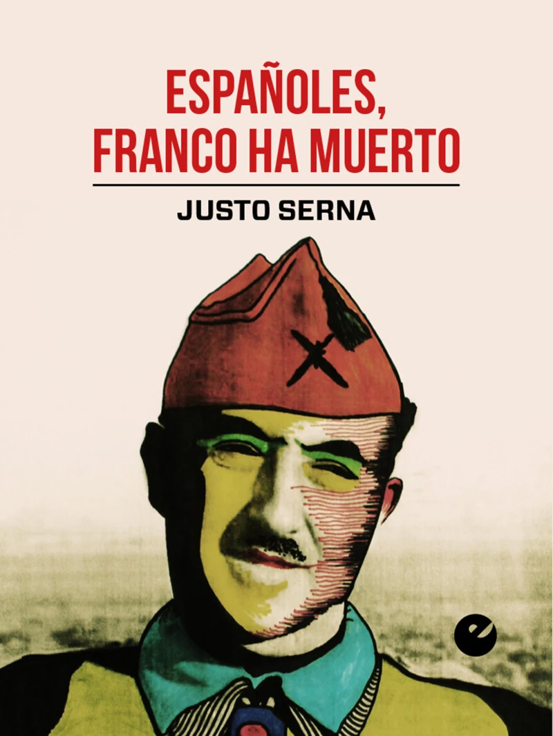 Portada: Españoles, Franco ha muerto