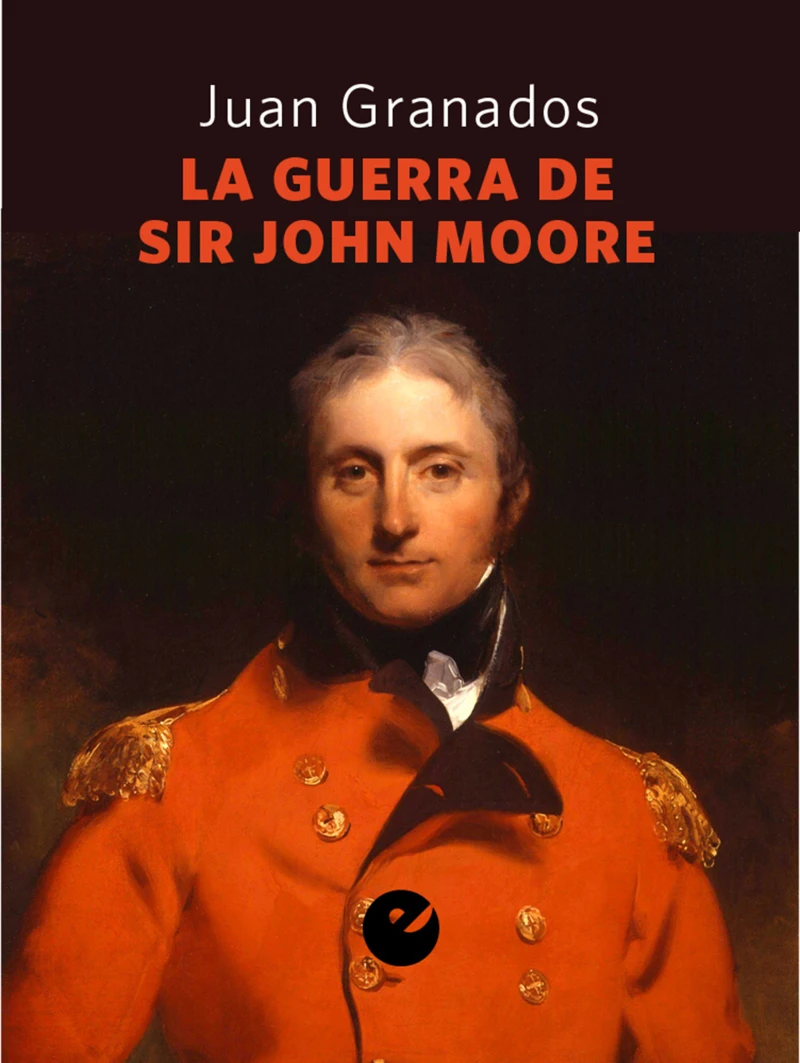Portada: La guerra de Sir John Moore