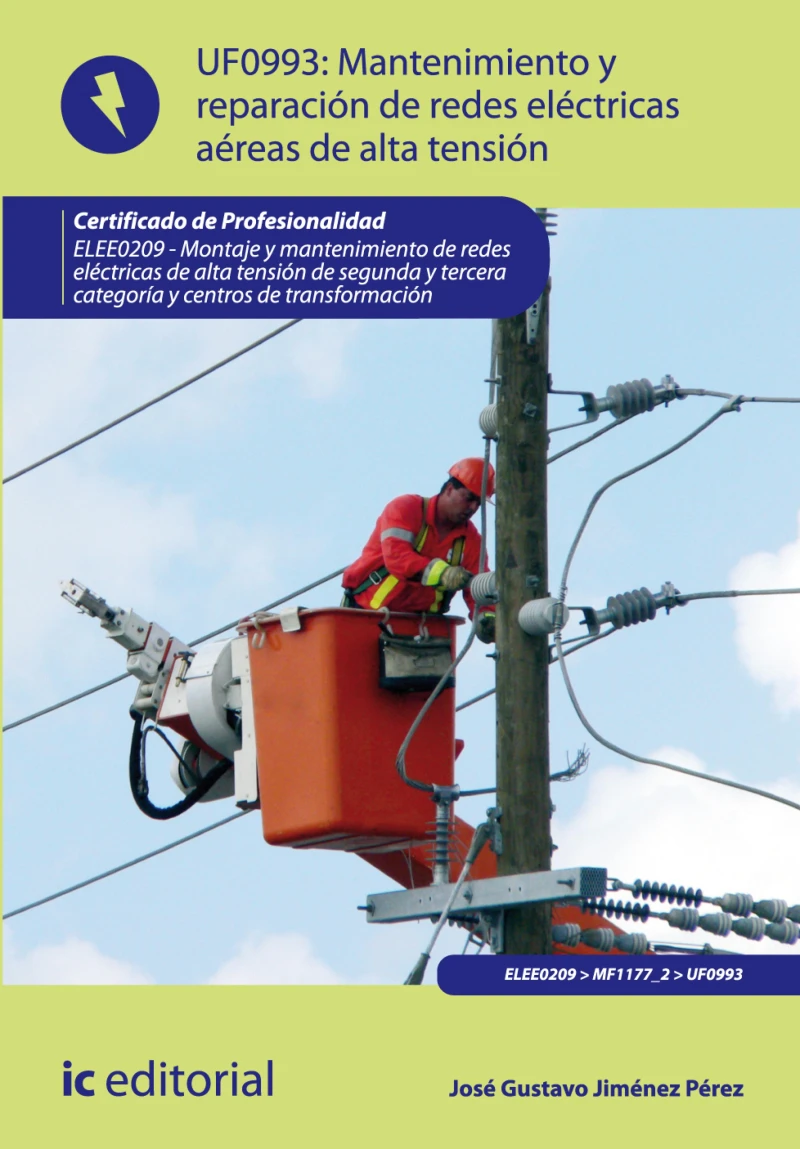 Portada: Mantenimiento de redes eléctricas aéreas de alta tensión. ELEE0209