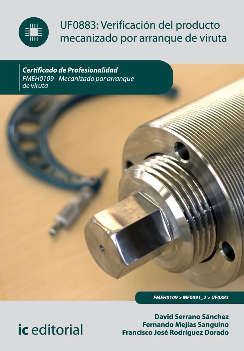 Portada: Verificación del producto mecanizado por arranque de viruta. FMEH0109