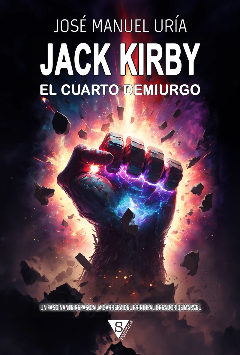 Portada: Jack Kirby. El cuarto demiurgo