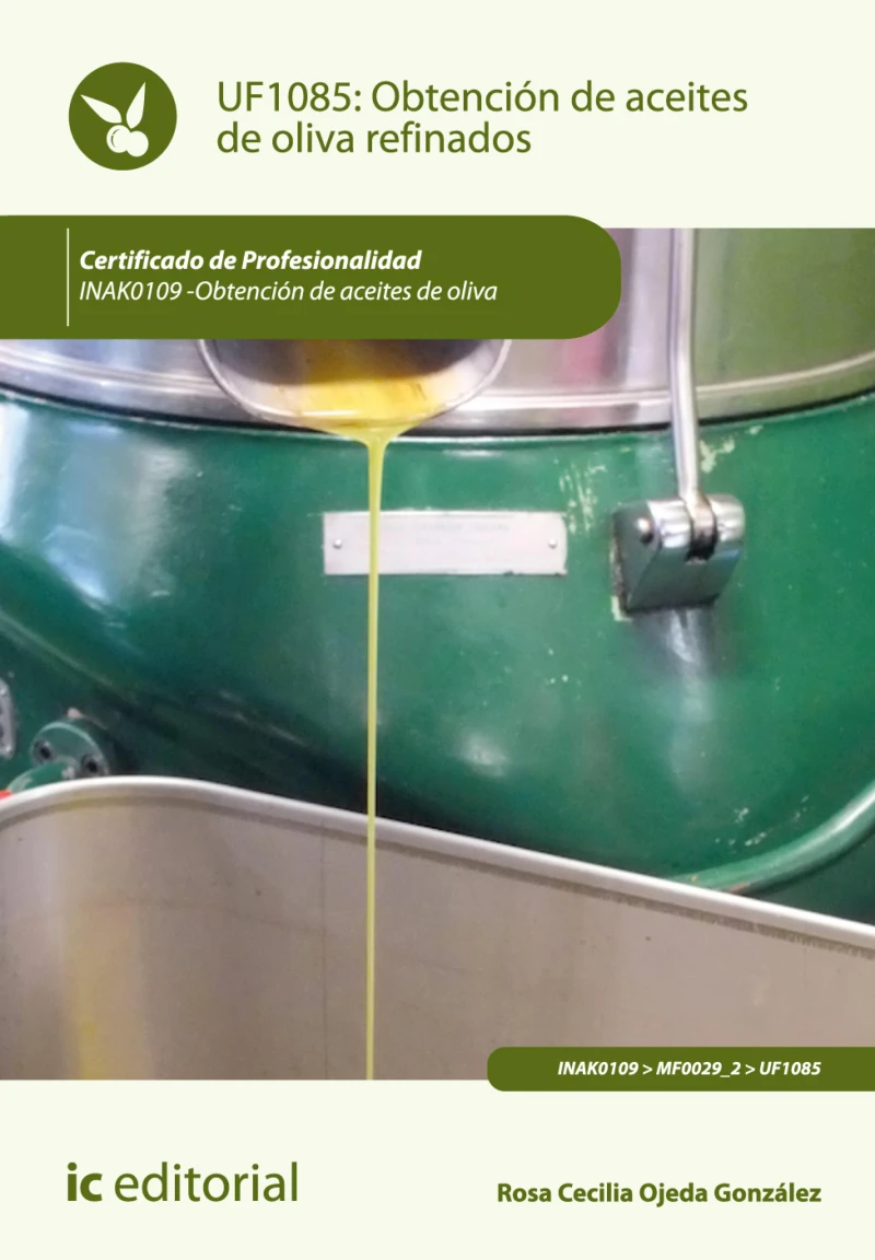 Portada: Obtención de aceites de oliva refinados. INAK0109