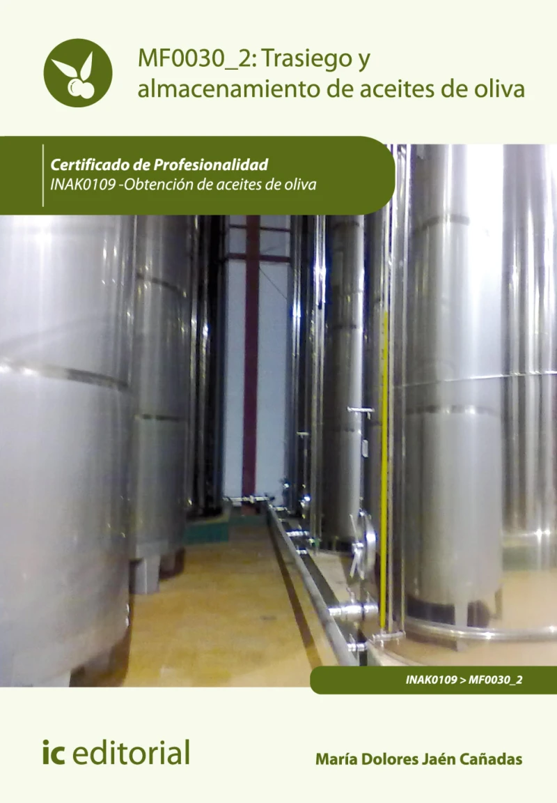 Portada: Trasiego y almacenamiento de aceites de oliva. INAK0109
