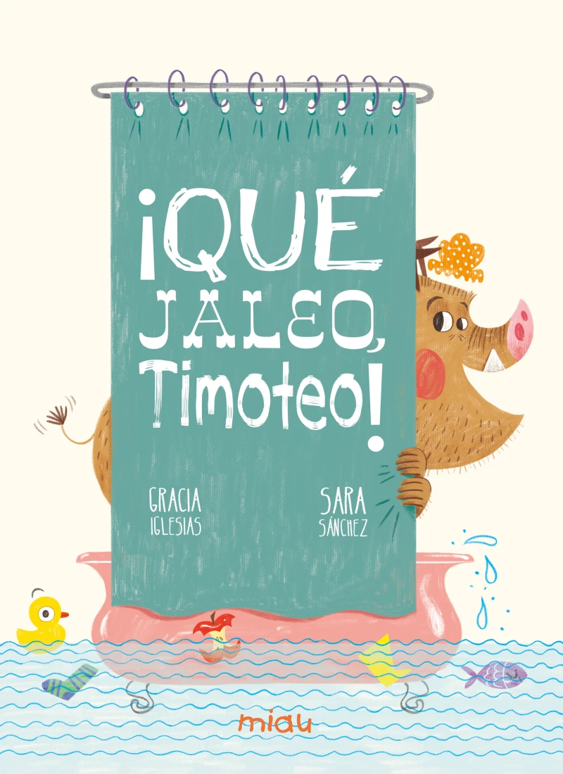 Portada: ¡Qué jaleo, Timoteo!