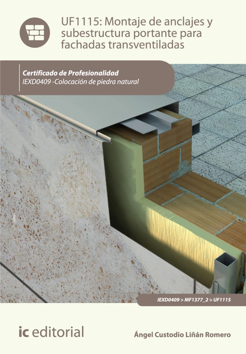 Portada: Montaje de anclajes y subestructura portante para fachadas transventiladas. IEXD0409