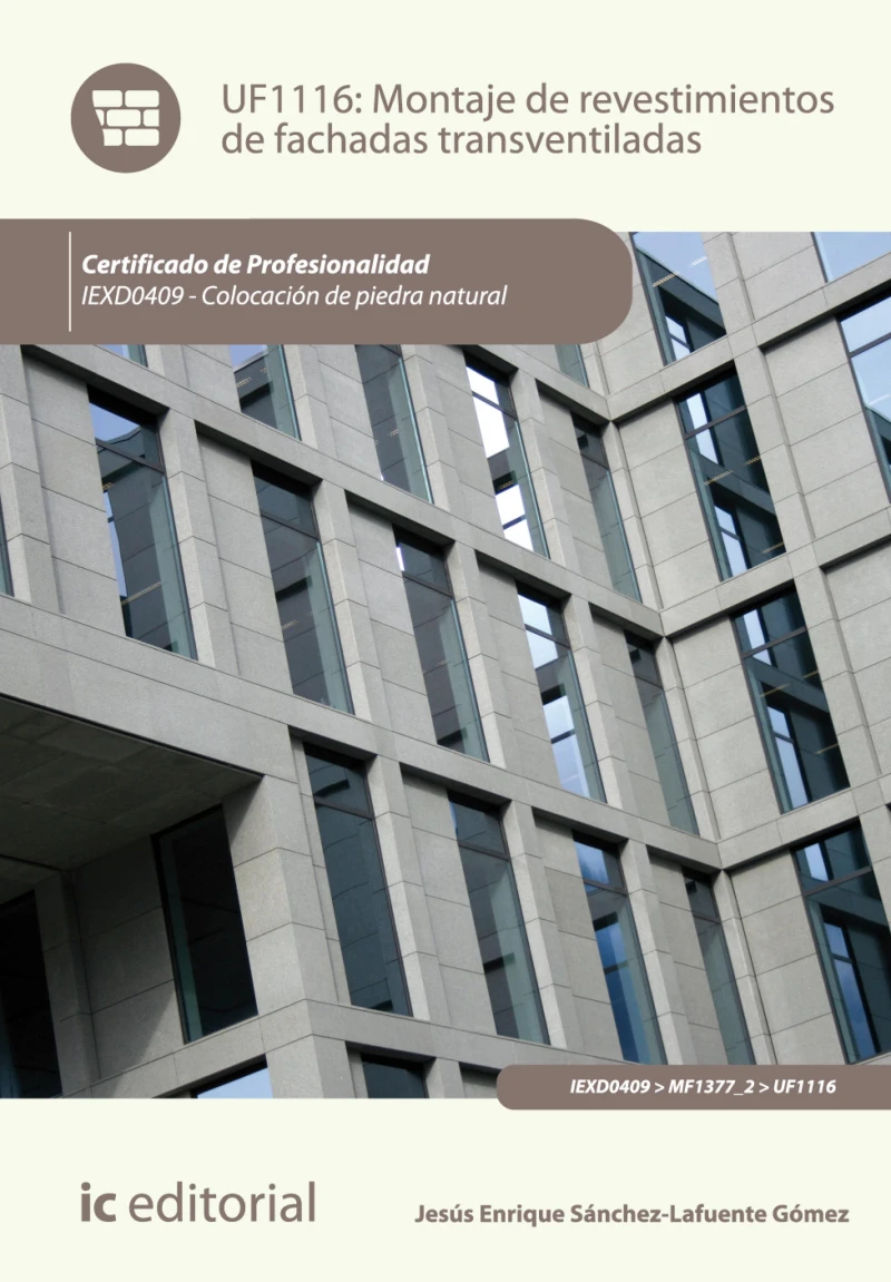 Portada: Montaje de revestimientos de fachadas transventiladas. IEXD0409