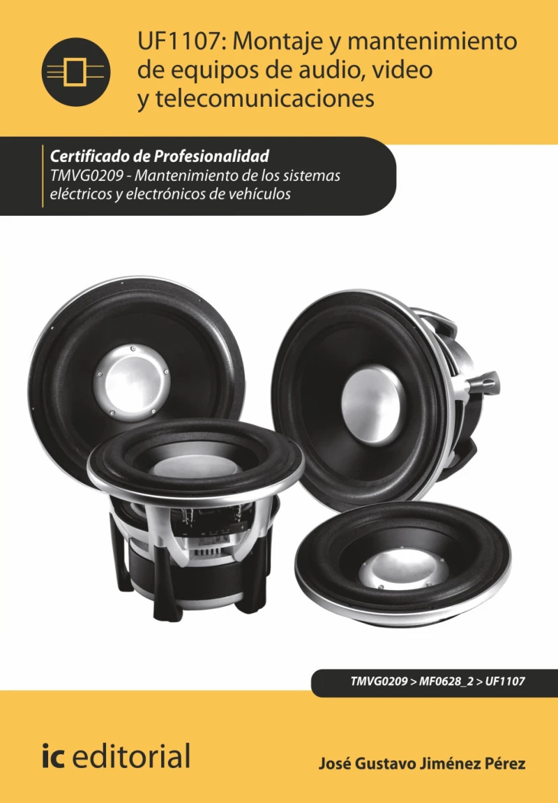 Portada: Montaje y mantenimiento de equipos de audio, video y telecomunicaciones. TMVG0209