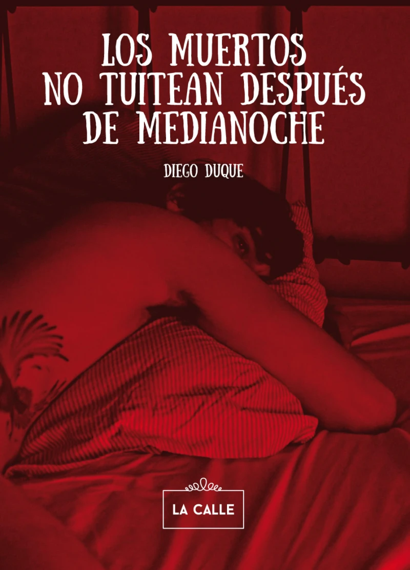Portada: Los muertos no tuitean después de medianoche