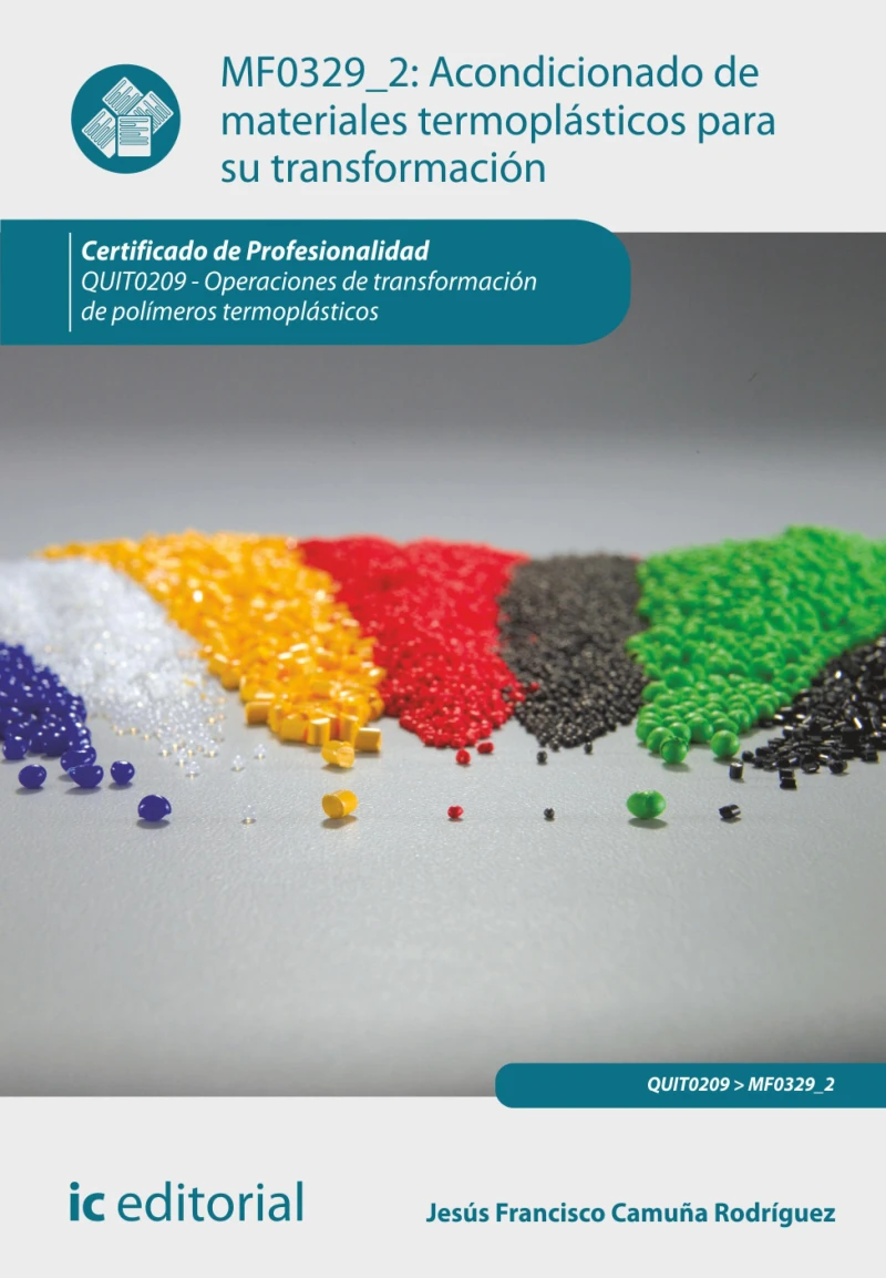Portada: Acondicionado de materiales termoplásticos para su transformación. QUIT0209