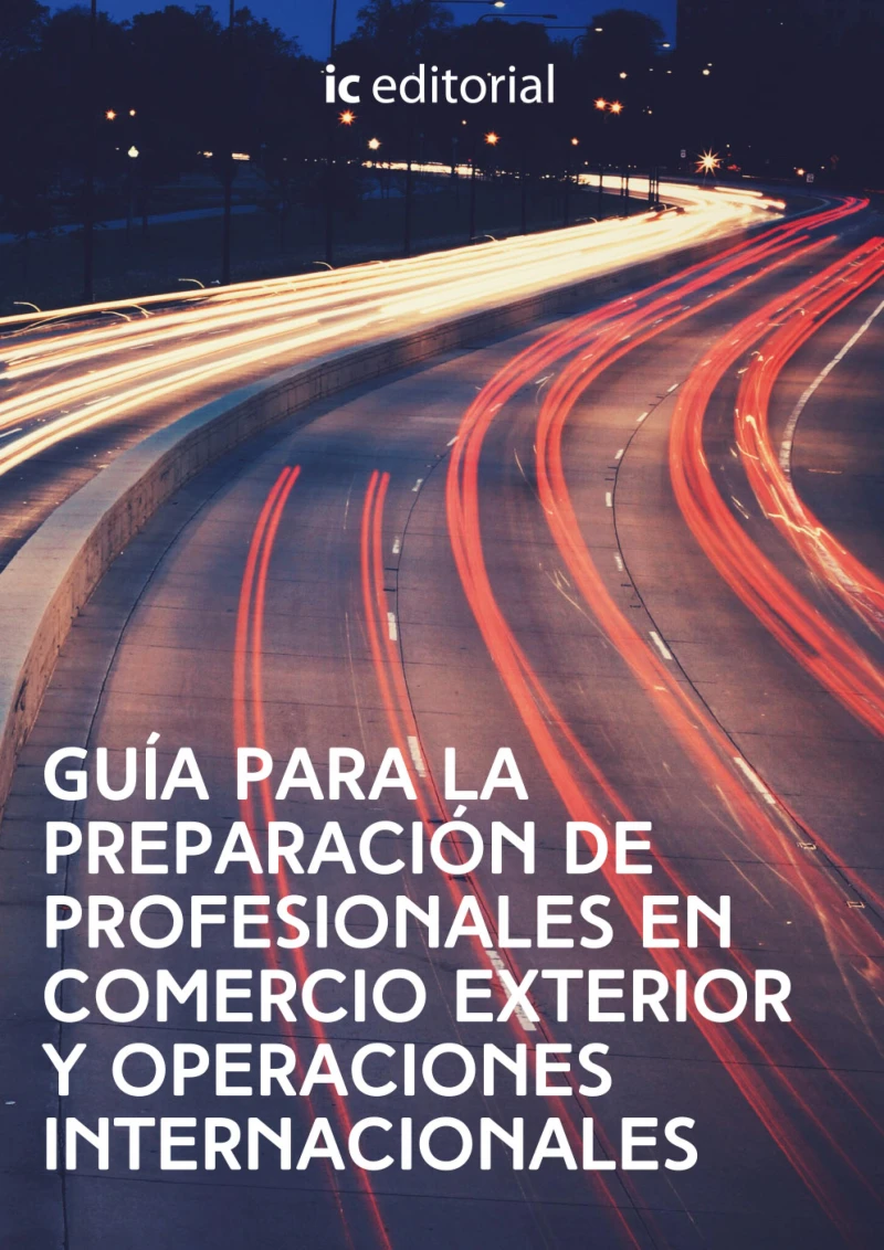 Portada: Guía para la preparación de profesionales en comercio exterior y operaciones internacionales.