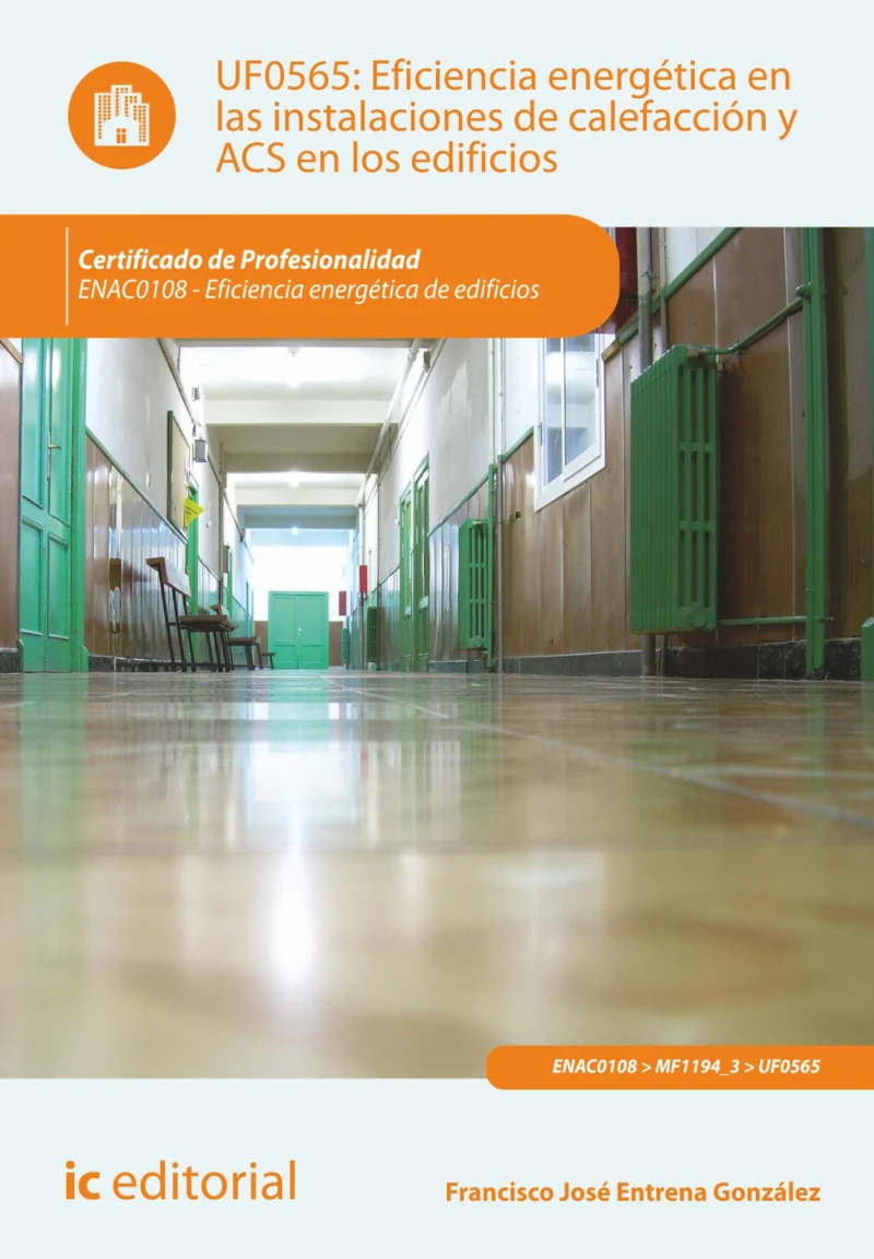Portada: Eficiencia energética en las instalaciones de calefacción y acs en los edificios. ENAC0108
