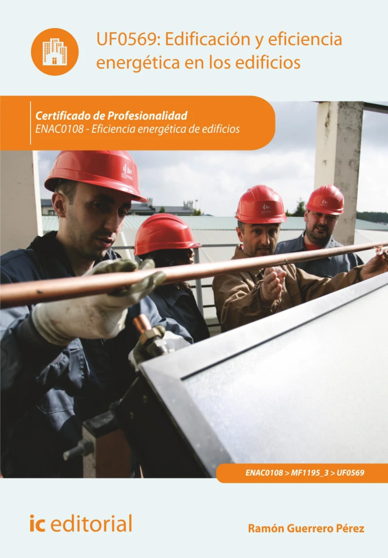 Portada: Edificación y eficiencia energética en los edificios. ENAC0108