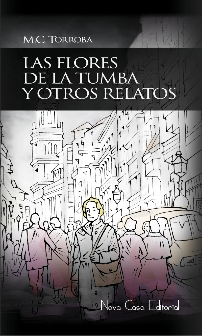 Portada: Las flores de la tumba y otros relatos