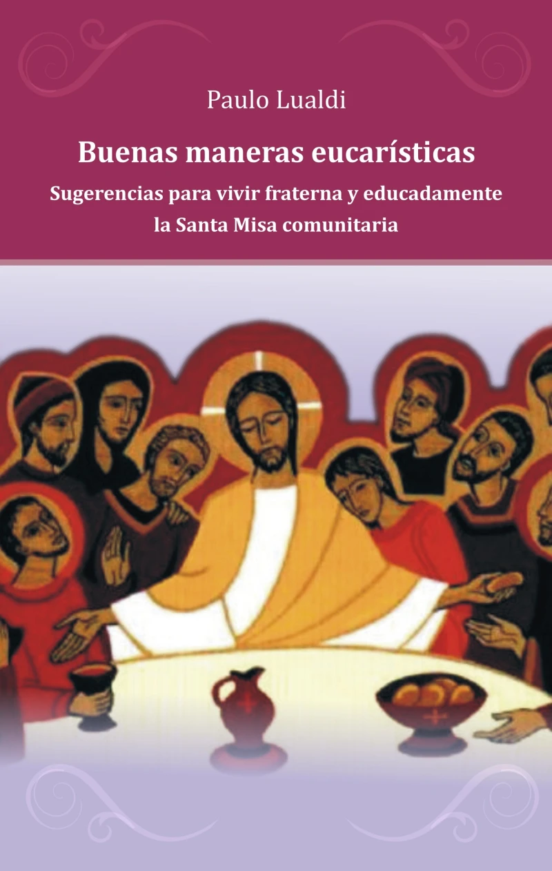 Portada: Buenas maneras eucarísticas
