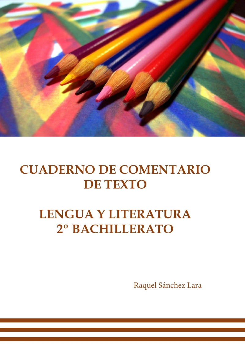 Portada: Cuaderno de comentario de texto. Lengua y literatura 2º bachillerato