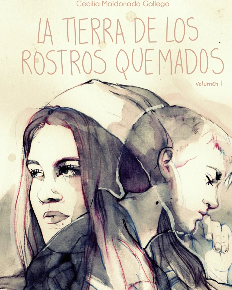 Portada: La tierra de los rostros quemados I