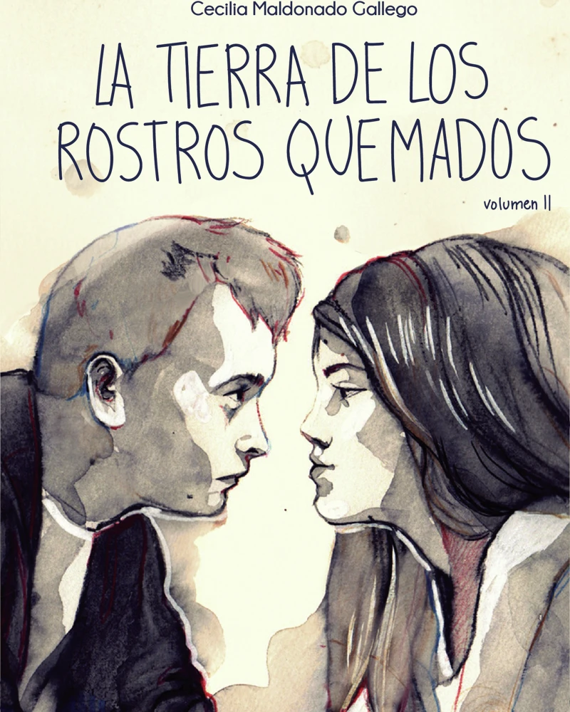 Portada: La tierra de los rostros quemados II