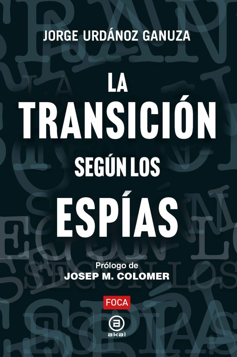 Portada: La Transición según los espías