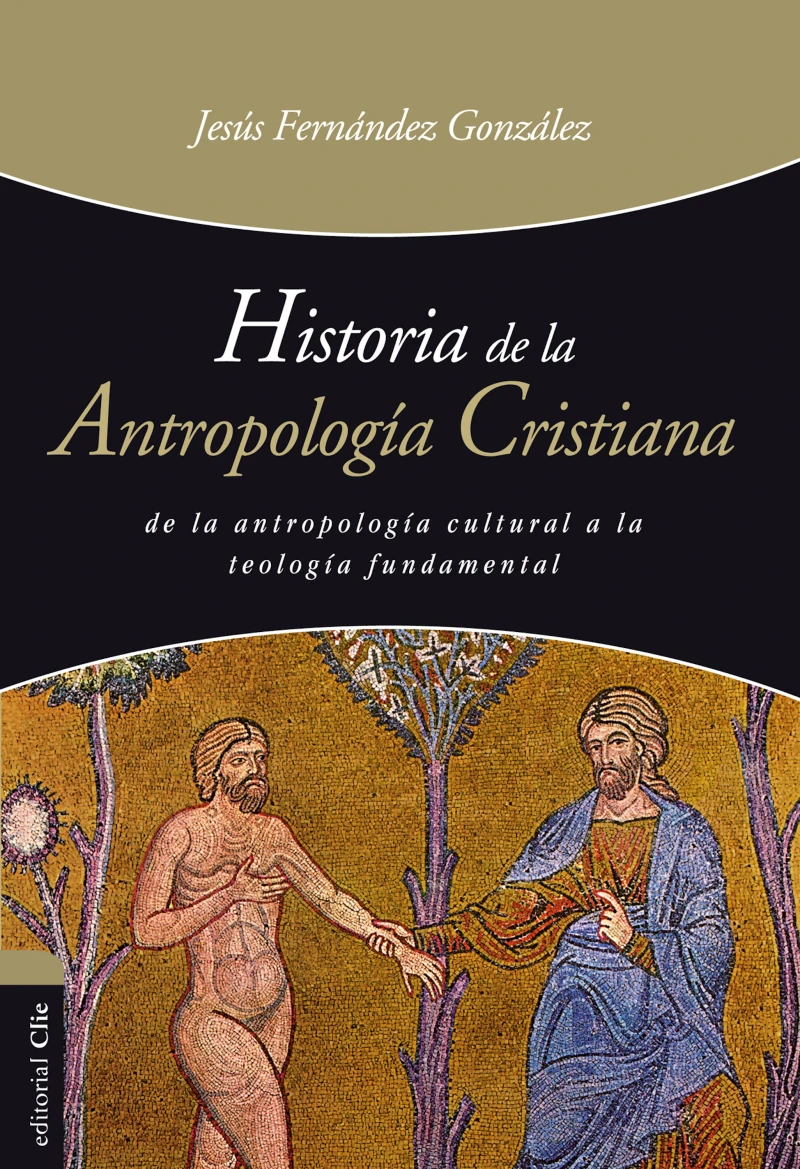Portada: Historia de la antropología cristiana
