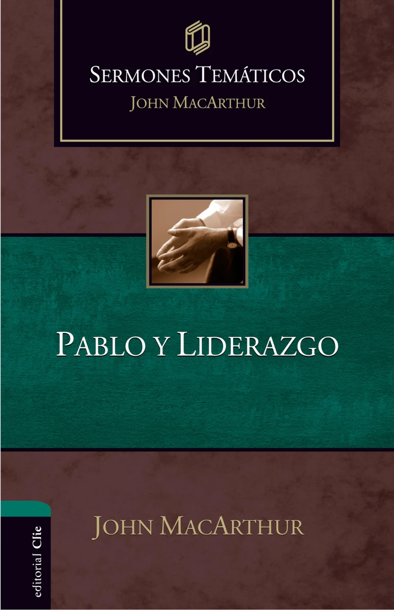 Portada: Sermones Temáticos sobre Pablo y liderazgo
