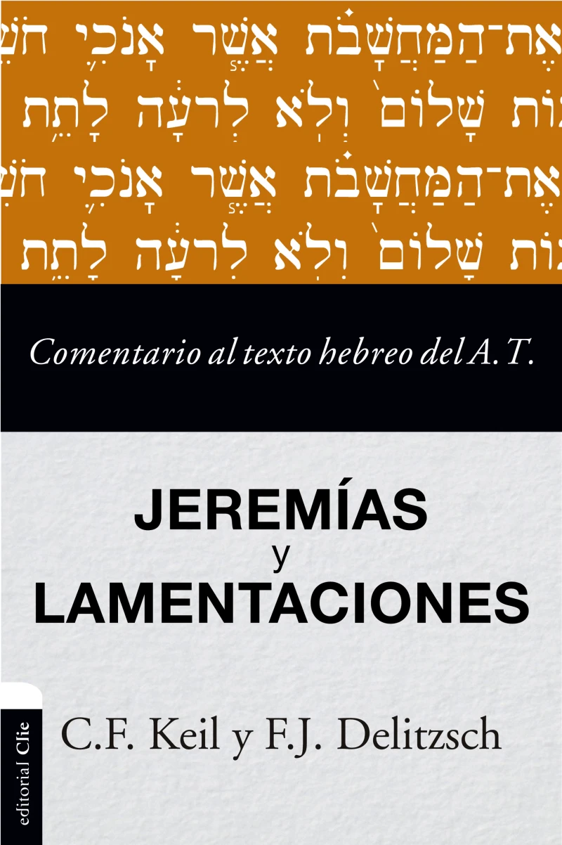 Portada: Comentario al texto hebreo del Antiguo Testamento - Jeremías y Lamentaciones