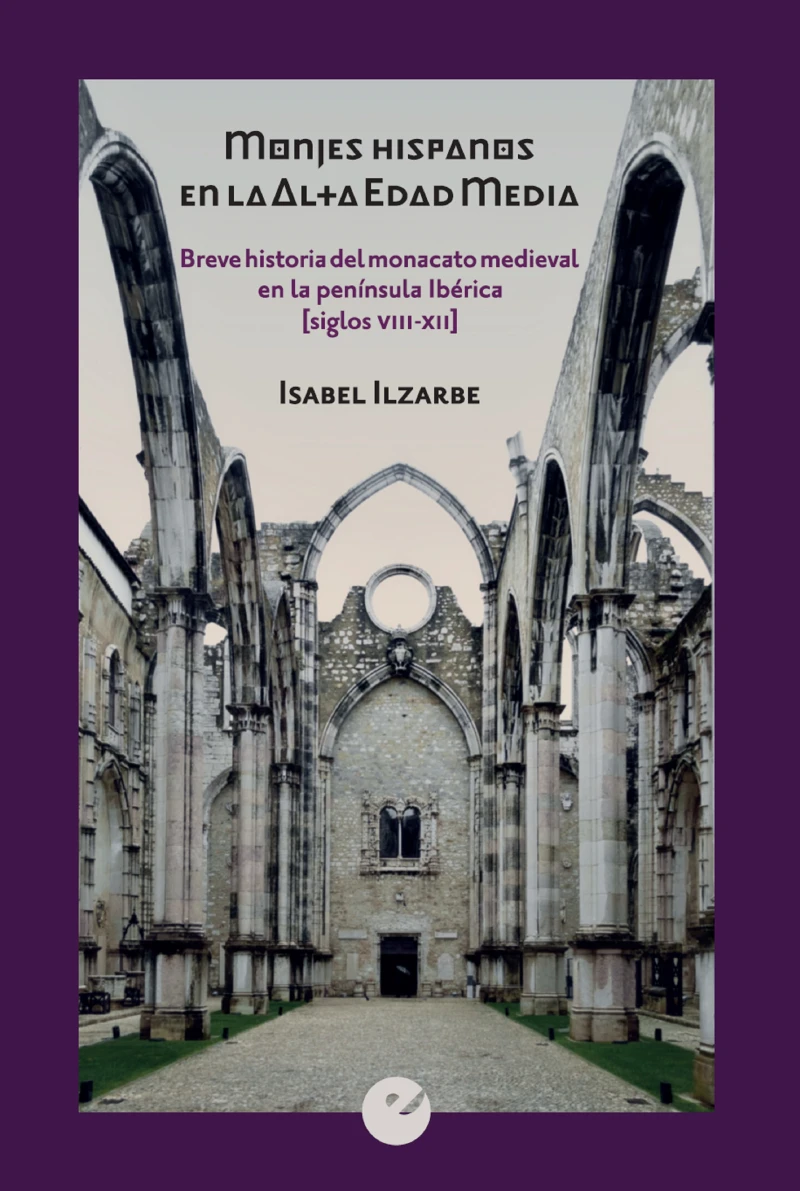 Portada: Monjes hispanos en la Alta Edad Media