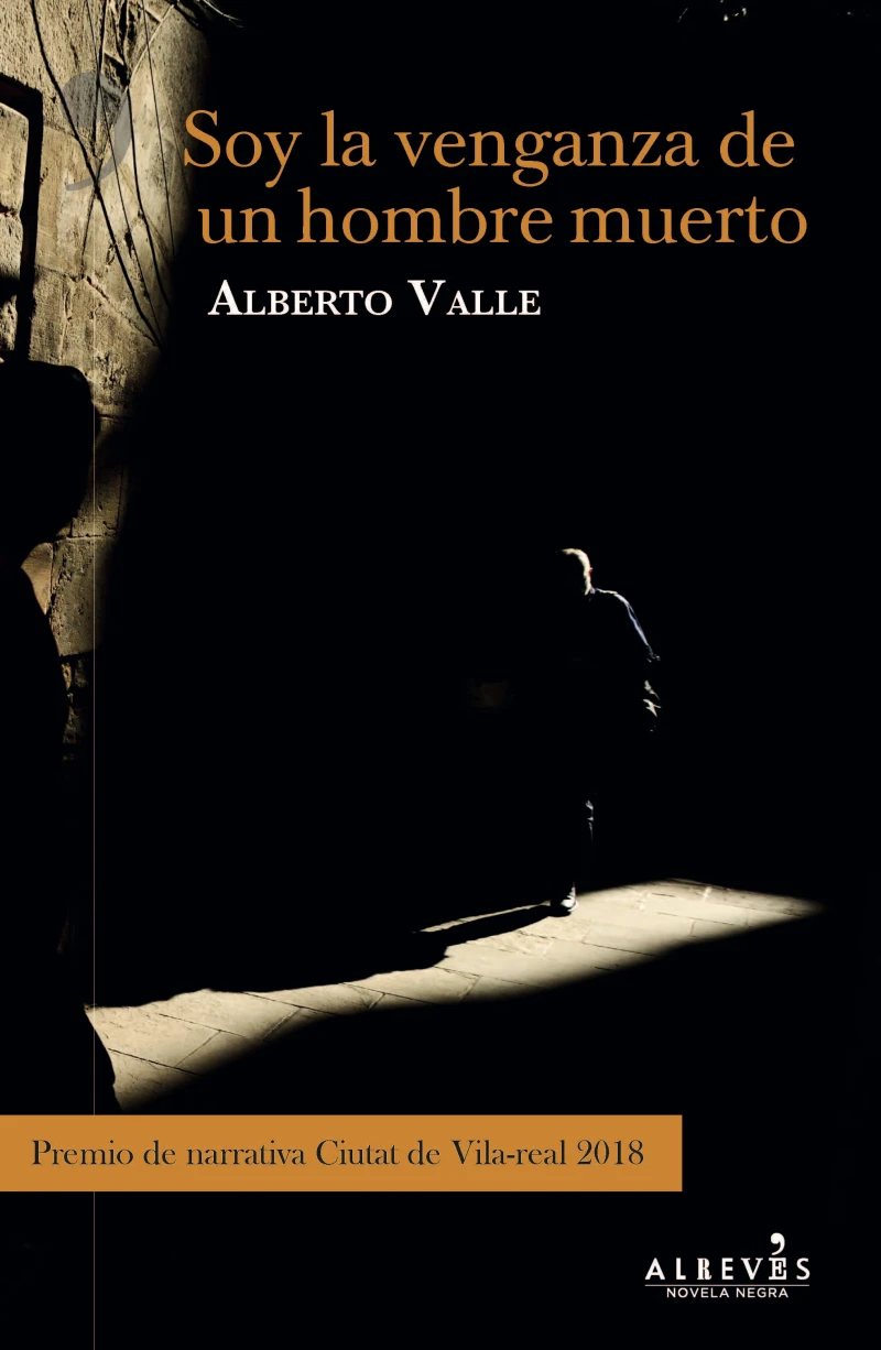 Portada: Soy la venganza de un hombre muerto