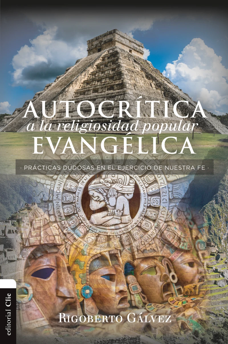 Portada: Autocrítica a la religiosidad popular evangélica