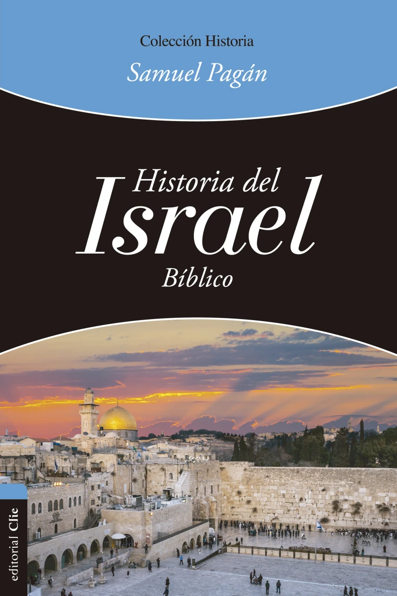 Portada: Historia del Israel bíblico