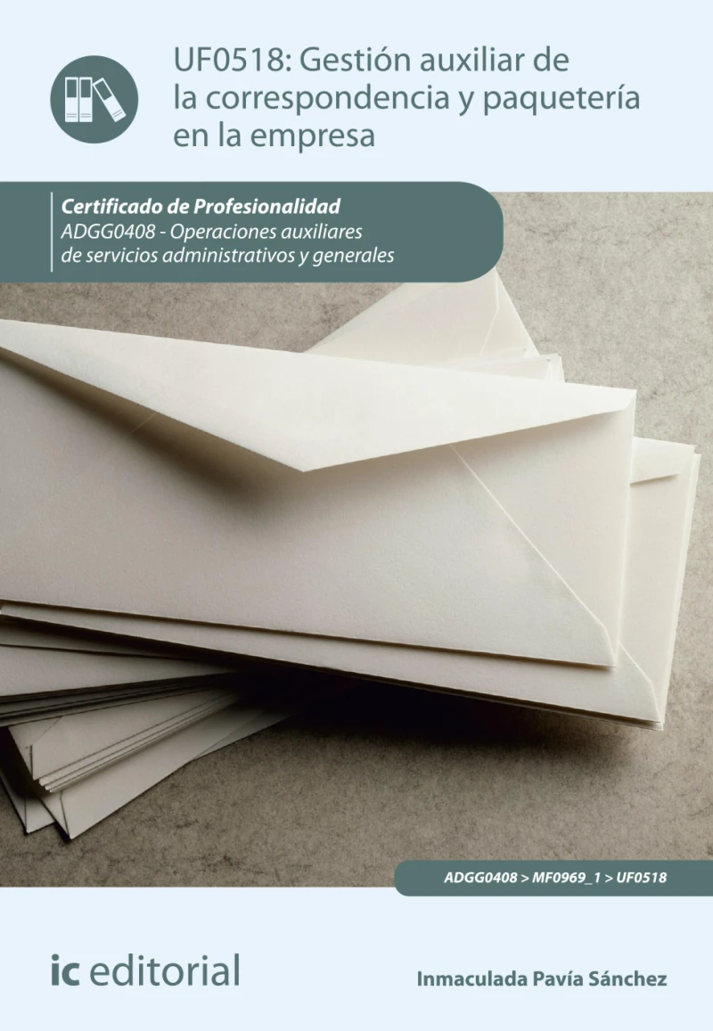 Portada: Gestión auxiliar de la correspondencia y paquetería en la empresa. ADGG0408