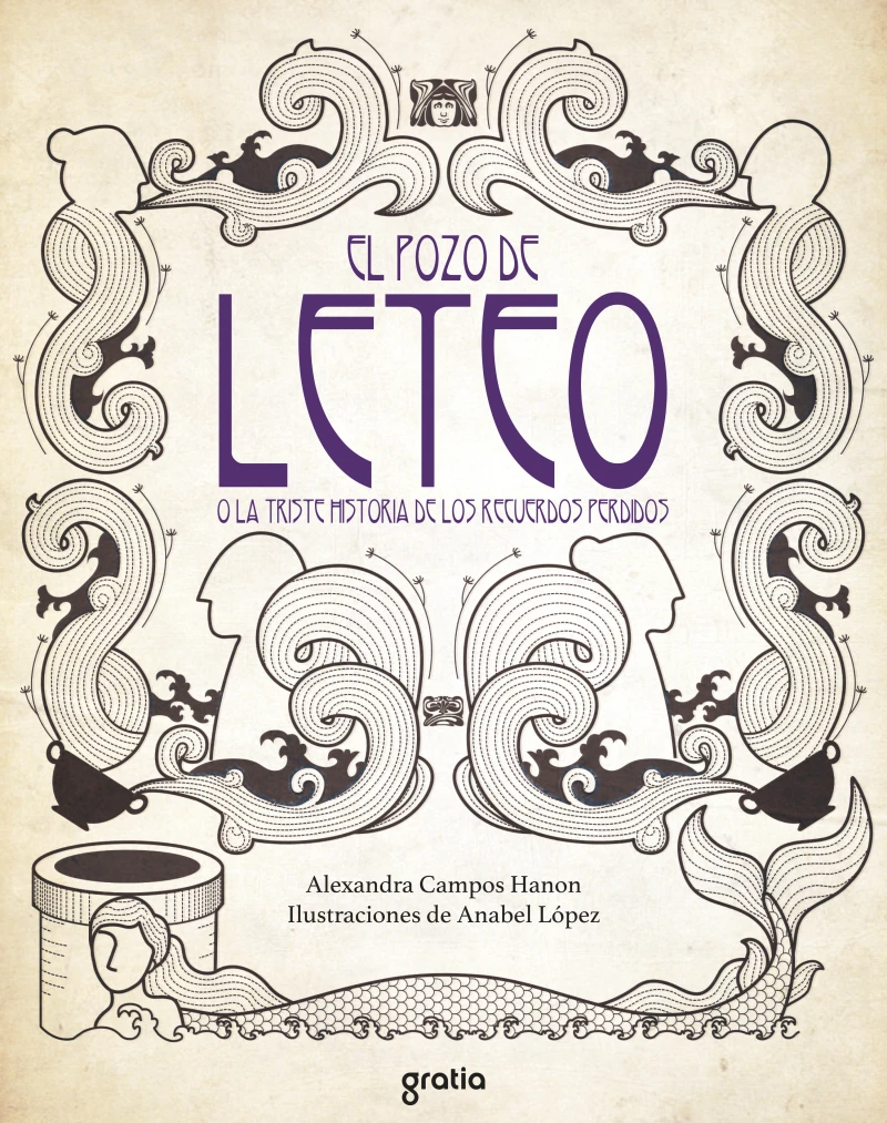 Portada: El pozo de Leteo o la triste historia de los recuerdos perdidos