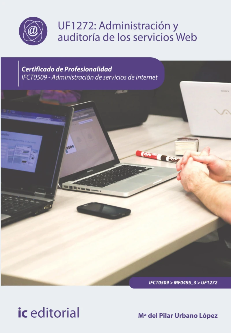 Portada: Administración y auditoría de los servicios web. IFCT0509