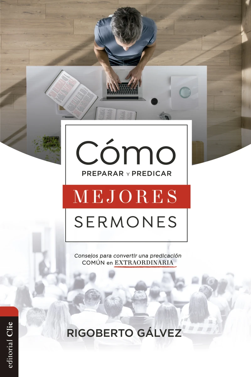 Portada: Cómo preparar y predicar mejores sermones