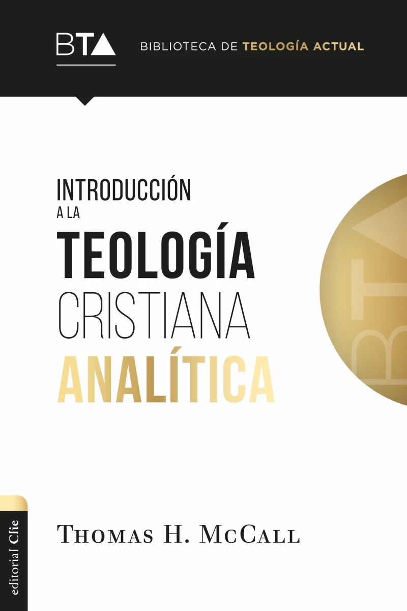 Portada: Introducción a la teología cristiana analítica
